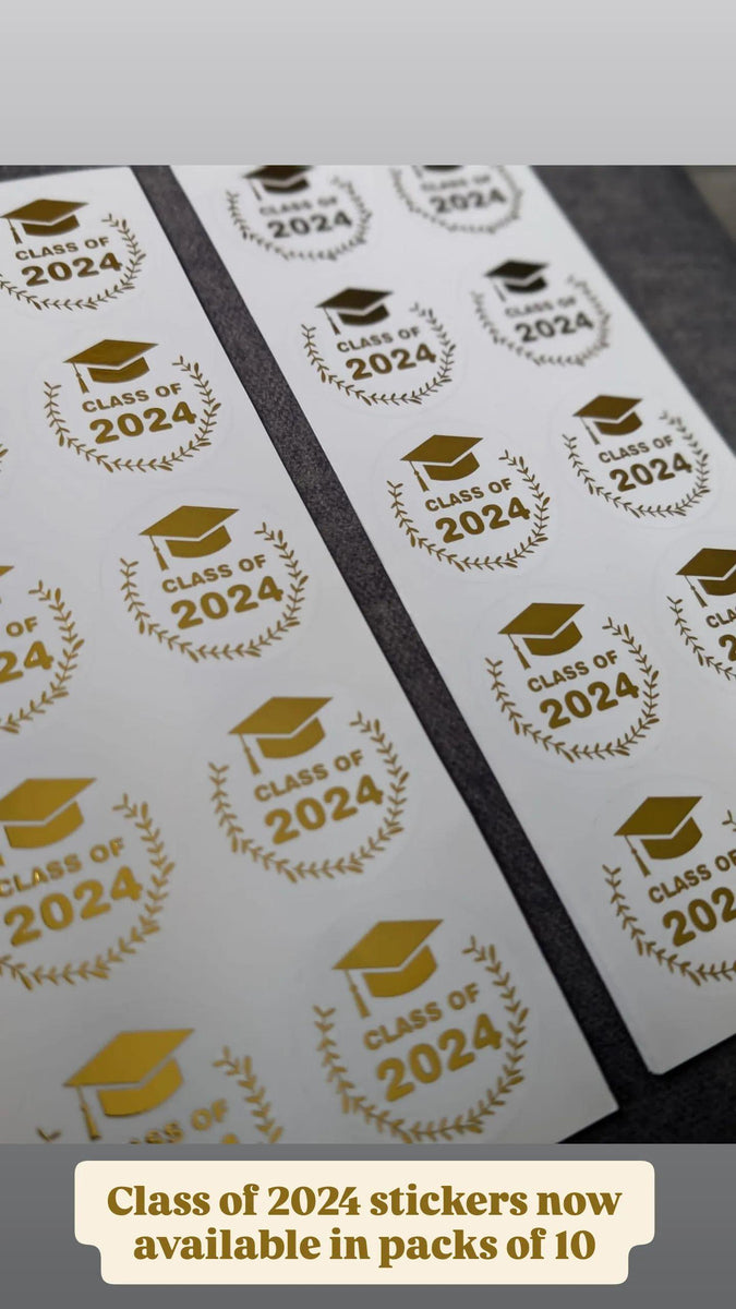 10 x graduation Stickers class of 2024 – Silverlight Gifts & Decor
