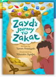 Zayd's Journey to Zakat educational story book