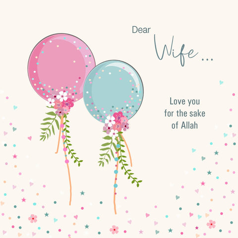 Dear Wife... Love you for the sake of Allah
